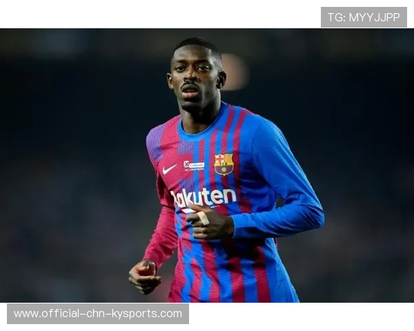 回顾登贝莱在巴萨的挣扎与成长，登贝莱在巴萨几号